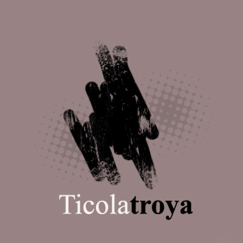 Ticolatroya’s avatar