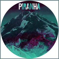 P I R A N H A