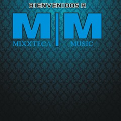 Mixxteca Music