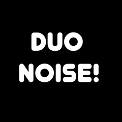 Duo Noise Official