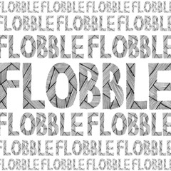 Flobble