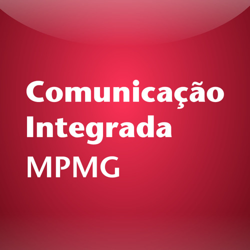 ComunicaçãoIntegradaMPMG’s avatar