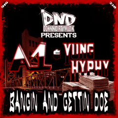A1 & Yung Hyphy
