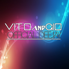 Vito And Gio DJ Official™