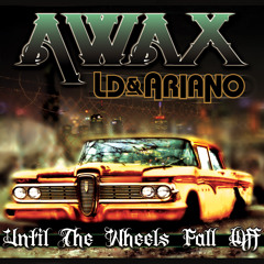 Awax with LD & Ariano