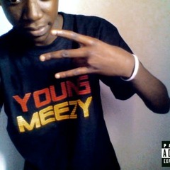 YOUNG MEEZY