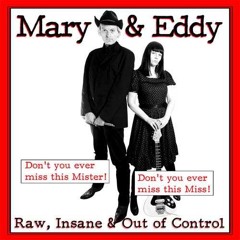 Mary & Eddy