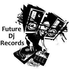 Future Dj Records Offical
