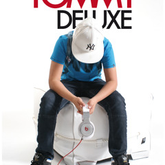 TommyDeluxe
