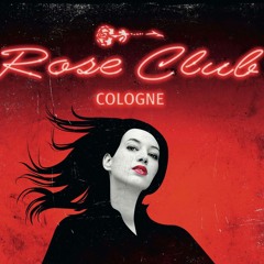 Rose Club Cologne