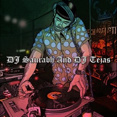 DJ Saurabh And DJ Tejas
