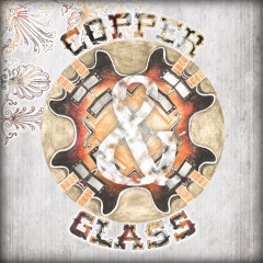 Copper & Glass