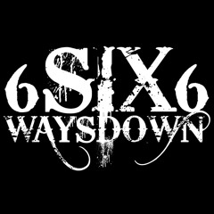 Six Ways Down
