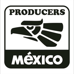 PRODUCERS MEXICO