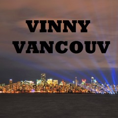 Vinny Vancouv