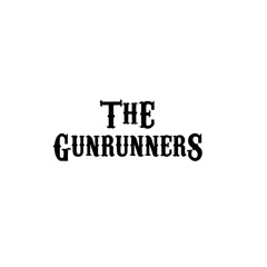 The Gunrunners
