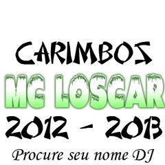 Carimbos do MC Loscar