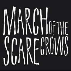 March of the Scarecrows