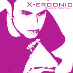 X-ergonic