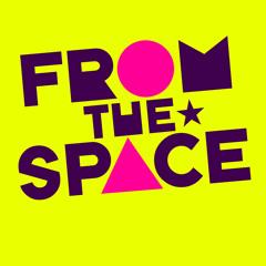 From The Space *