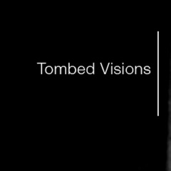 Tombed Visions Records