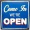 We are OPEN