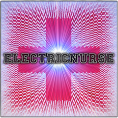 ✪✪✪ ElectricNurse ✪✪✪