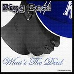 Tha BigG Deal