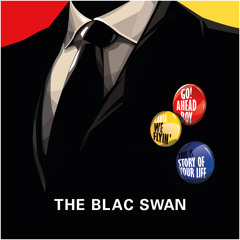 THE BLAC SWAN