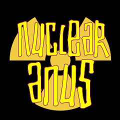 Nuclear Anus