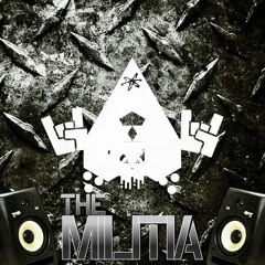 #The Militia
