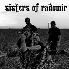 Sisters Of Radomir