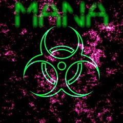 > > M A N A < <
