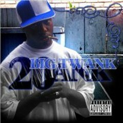 BigTwank