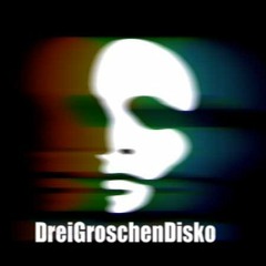 DreiGroschenDisko