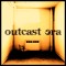 Outcast Era