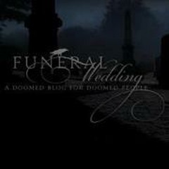 Funeral Wedding