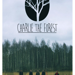 Charlie The Forest