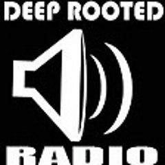 DeepRootedRadio