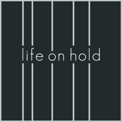 LifeonHold