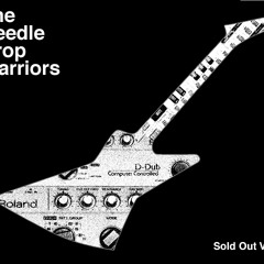 Needle Drop Warriors