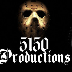 ~5150 Productions~
