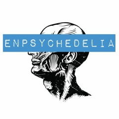 Enpsychedelia