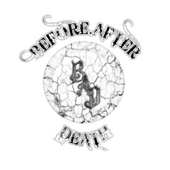 Before After Death