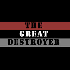 The Great Destroyer