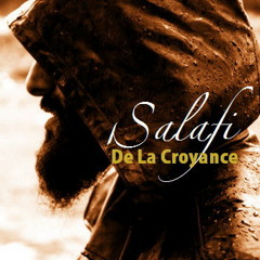 Salafi De La Croyance