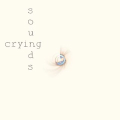 CryingSounds | Official