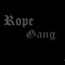 ropegang
