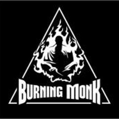 Burning Monk Oakland CA