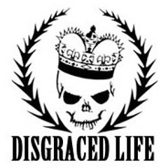Disgraced Life HC